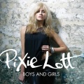 Pixie Lott - Boys and Girls (Radio Edit)