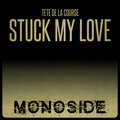 Stuck My Love