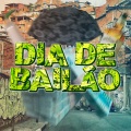 Dia de Bailão (Explicit)