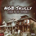 Ngb Skully - In the Trap (Explicit)