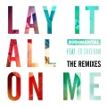 Lay It All on Me (feat. Ed Sheeran)(Robin Schulz Remix Extended)