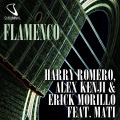 Erick Morillo、harry romero、alex kenji、mati - Flamenco