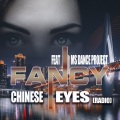 MS Dance Project、Fancy - Chinese Eyes (Radio)