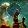 Laser Soul、GRBL、ThrowItAway - Neutron Star