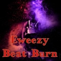 Eweezy、Eric - Beat Burn