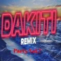 DJ Party - Dakiti Remix Party, Vol. 7