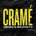 Cramé (feat. Bramsito)(Explicit)