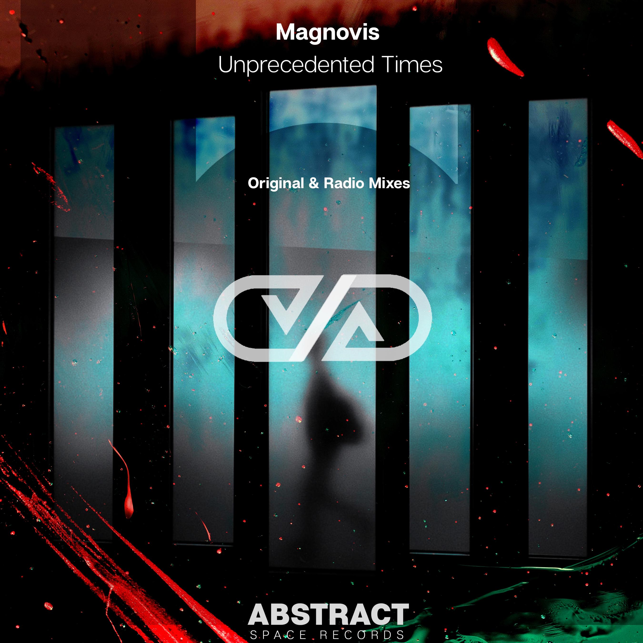 Magnovis - Unprecedented Times