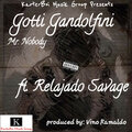 Gotti Gandolfini、Relajado Savage - Mr Nobody (Explicit)