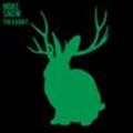 Miike Snow - The Rabbit