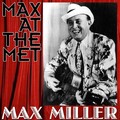 max miller - Mary From The Dairy; Passing The Time Away