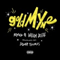 Goldmyne (feat. William Joseph)(Explicit)