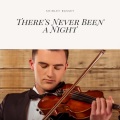 There's Never Been a Night
