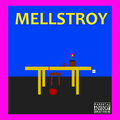 Mellstroy (Explicit)