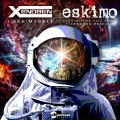 Eskimo - Stay Where You Are! (Xenobenremix)
