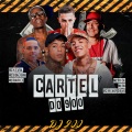 Cartel do 900 (Explicit)