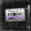 Words Not Weapons - Mavericks 3