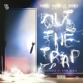 BORNFLY、King Leo、Murphy Lee - Out the Trap (Explicit)