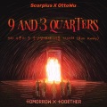 OttoWu、ScorpiusTang - 9 and Three Quarters (Run Away)