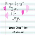 Someone I Need to Know (feat. Melody)