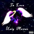 Xnly Mxrris - In Love (Explicit)
