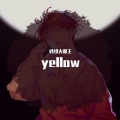 砂纸大魔王 - YELLOW