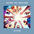 Jordan Kaahn、Jean Wine - Get Down (Original Mix)