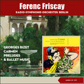 Georges Bizet: Carmen - Preludes & Ballet Music (Album of 1957)