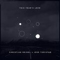 Jess Thristan、Christian Reindl、David Gray - This Year's Love