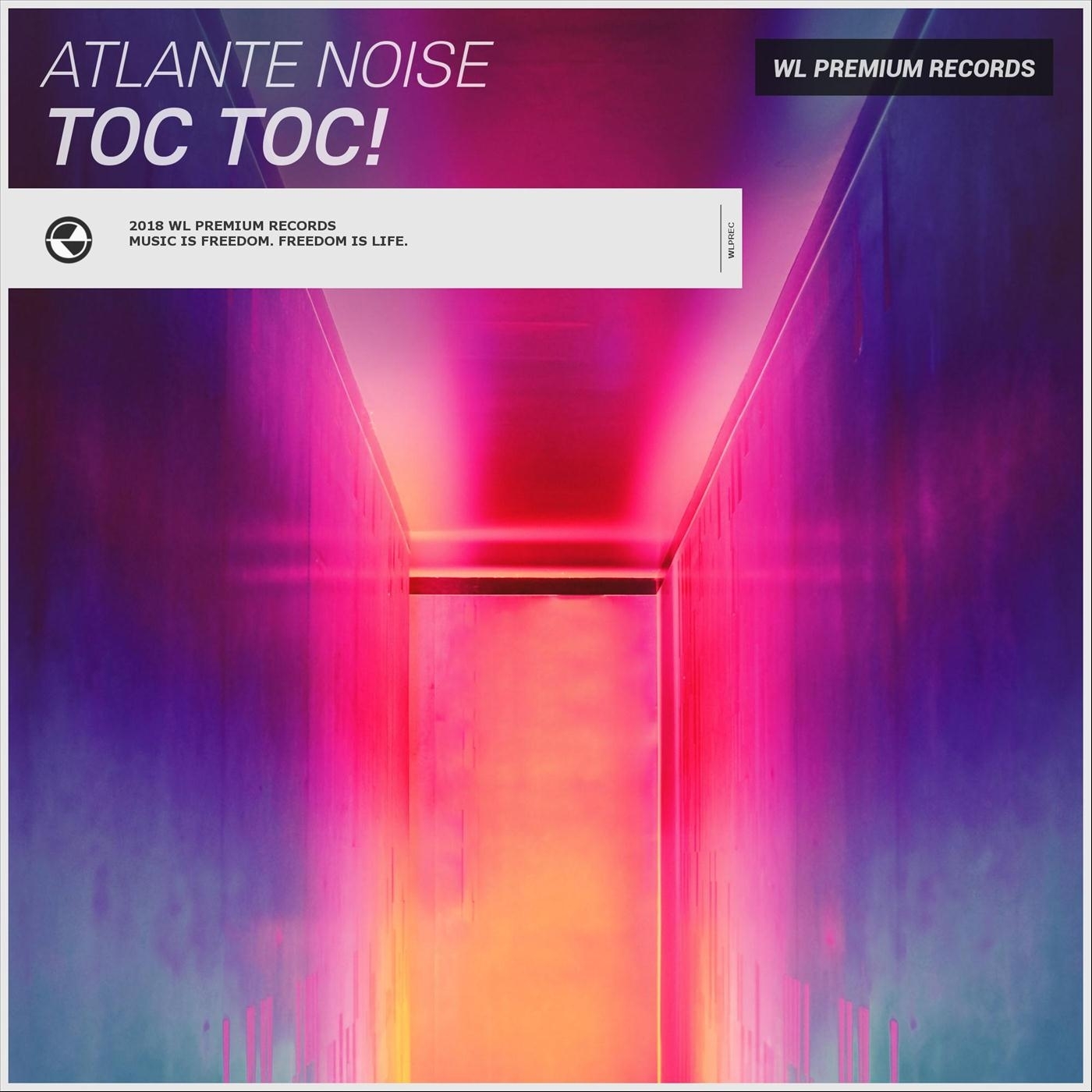 Atlante Noise - Toc Toc!