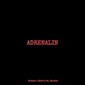 Fantom、NITRON、Xtremal - Adrenalin (Explicit)