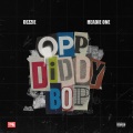 Opp Diddy Bop (Explicit)