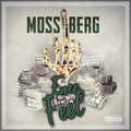 Moss Berg - Fucc How U Feel (Explicit)