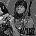 DK - Cry No More (Explicit)