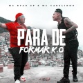 Para de Formar K.O (Explicit)