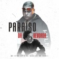 Paraíso da Revoada (Explicit)