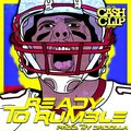 Ready to Rumble (Explicit)
