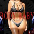 Galaxy、NoSmoke - BODY BABY (Explicit)