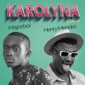 Karolyna (Henry Mendez Remix)