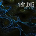 Martin Urdinez - Between the Stars