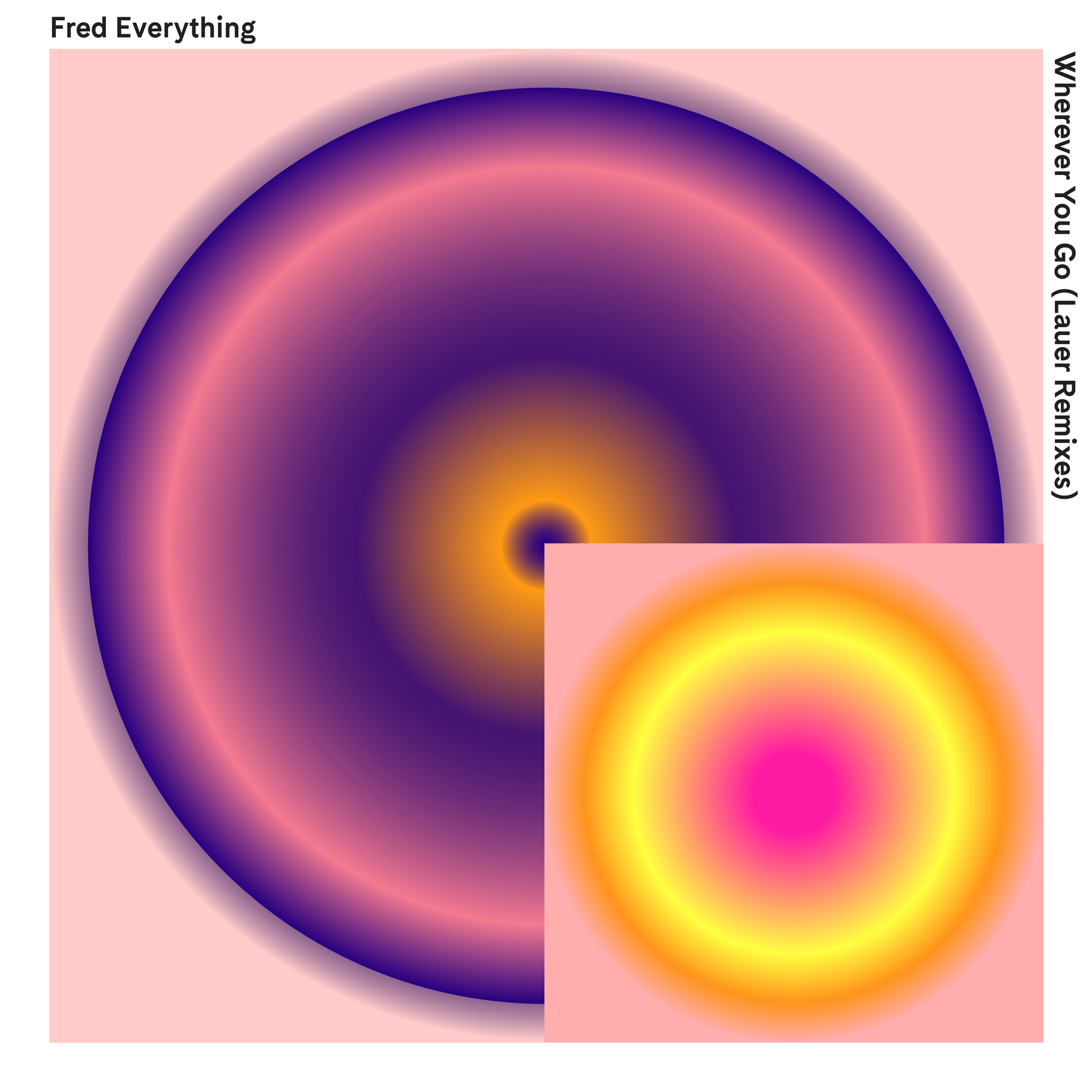 fred everything - Wherever You Go