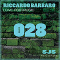 Riccardo Barbaro - Love For Music