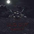 Dug Out (Explicit)