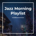 Jazz Guitar Club、Jazz Morning Playlist、Background Instrumental Jazz - Baby's First Christmas