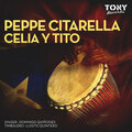 Peppe Citarella - Celia Y Tito