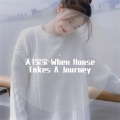 When House Takes A Journey