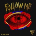 Fiorious - Follow Me (Waajeed Extended BLM Remix)