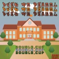 2ouble.cup - Back to School (Explicit)