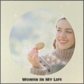 Women in My Life (Explicit)