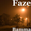 faze - Bamma (Explicit)